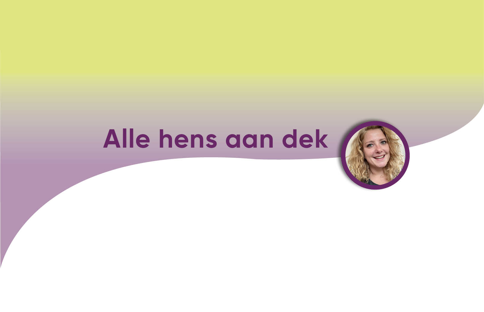 alle hens aan dek